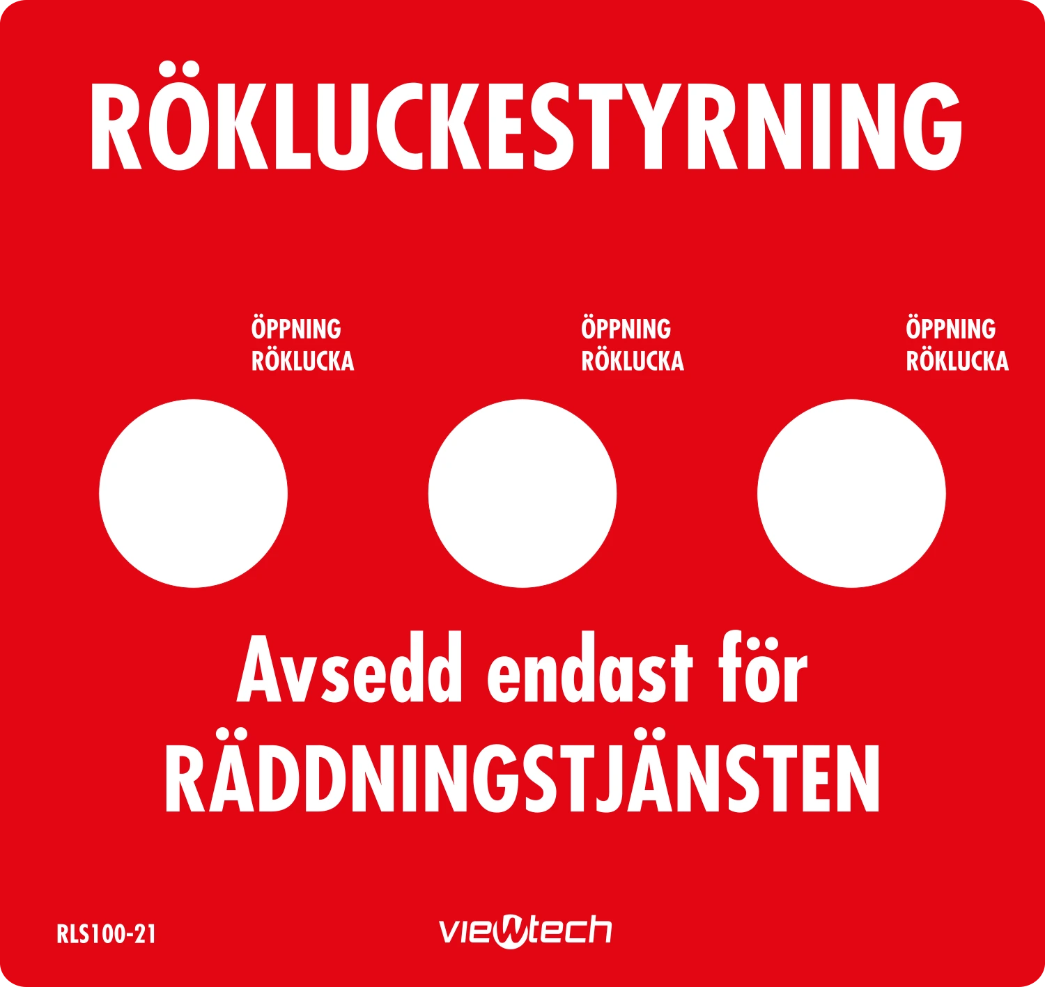 RÖKLUCKESTYRNING 3 VRED